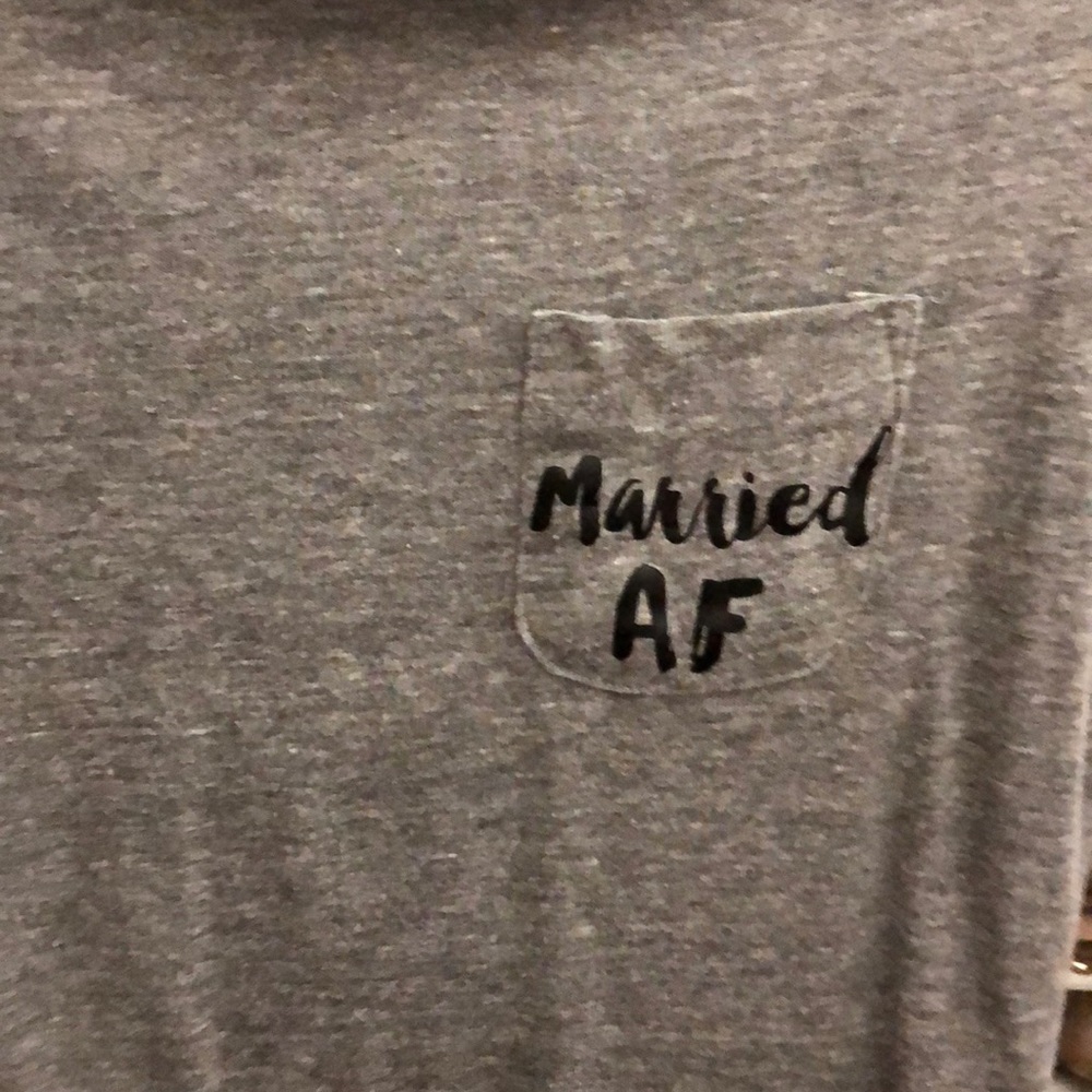Married AF TShirt! Barely won